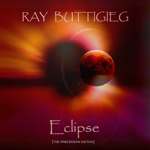 Ray Buttigieg,Eclipse [The Precession Edition]